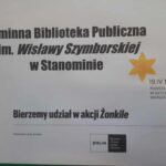 Gminna Biblioteka Publiczna im.Wisławy Szymborskiej w Stanominie bierze udział w akcji "Żonkile"