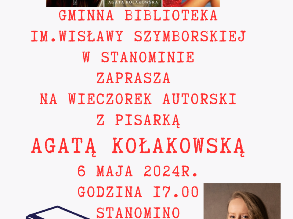 Plakat informujący o spotkaniu autorskim z pisarką Agatą Kołakowską